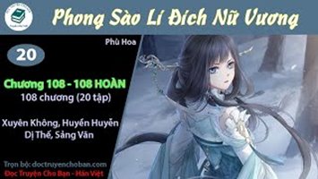 [HV] Phong Sào Lí Đích Nữ Vương